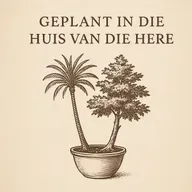 Geplant in die Huis van die Here - Gebedsbegeleiding uit Psalm 92