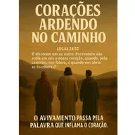 #88 Corações Ardendo no Caminho 