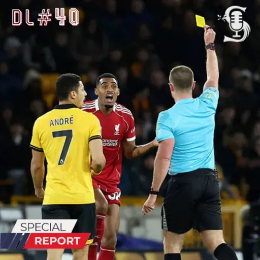 DL #40 Derrota para o lanterna. O Liverpool merece um G5?