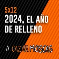 5x12 - 2024, el año de relleno