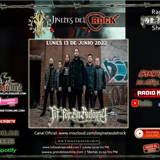 Programa JinetesdelRock Review a la banda de EEUU Fit For An Autosy N° 223 Fecha 18062022