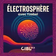 Électrosphère : Épisode #22
