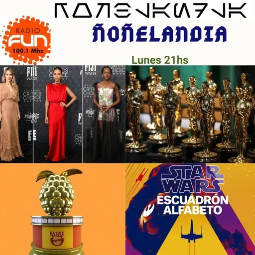 Ñoñelandia - Programa N°185