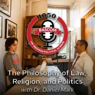 The Philosophy of Law, Religion, and Politics with Dr. Daniel Mark