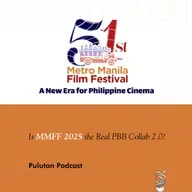 Is MMFF 2025 the Real PBB Collab 2.0?