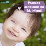 Resenha Pedagógica - #48 - Práticas Cotidianas na Educação Infantil - Maria Carmem Silveira Barbosa