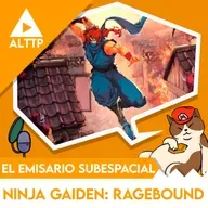 El Emisario Subespacial: Ninja Gaiden Ragebound
