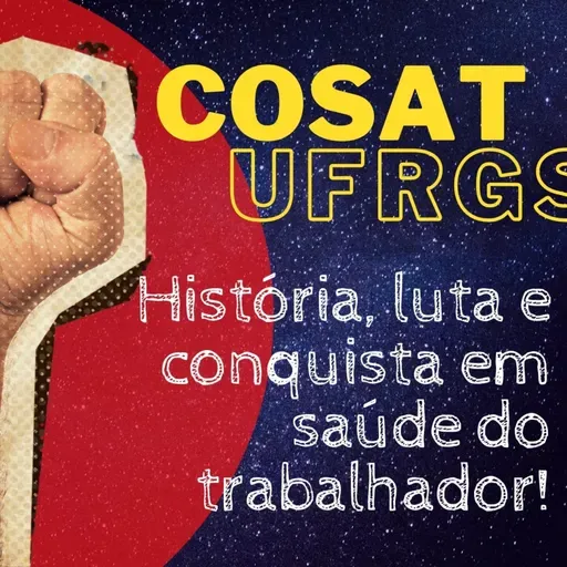 PARTE 2 - COMISSÕES DE SAÚDE E AMBIENTE DE TRABALHO/UFRGS - HISTÓRIA DE CONQUISTAS DOS(AS) TRABALHADORES(AS)