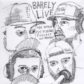 "The Barely Live Podcast"
