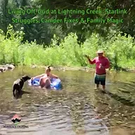 Living Off-Grid at Lightning Creek: Starlink Struggles, Camper Fixes & Family Magic
