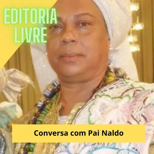 Conversa com Pai Naldo