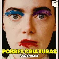 Pobres Criaturas é o FILME MAIS INTERESSANTE DE 2024! Análise sem Spoilers | Fita Nerd 31