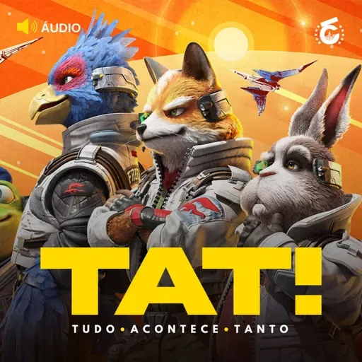 Star Fox volta reformulado no Switch 2 e prelúdio de Legalmente Loira divulga primeiro trailer | TAT!