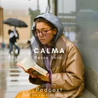 CALMA NESSA HORA 