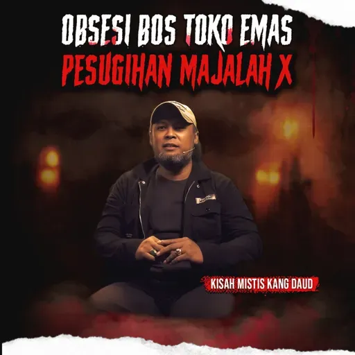 PESUGIHAN SE-JAWA DILAKONI BOS TOKO EMAS YANG TEROBSESI MAJALAH X !! (EPS 646)