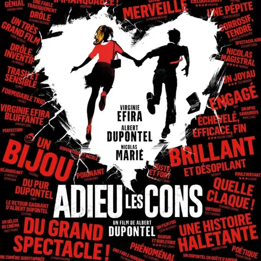 Episode 51 - Adieu les Cons