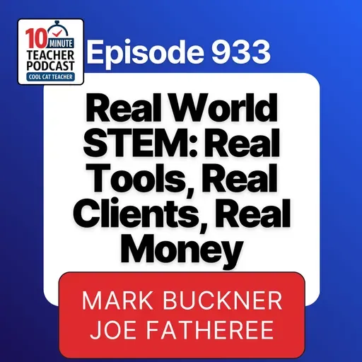 Real World STEM: Real Tools, Real Clients, Real Money