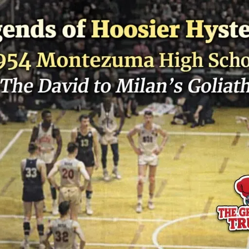 Legends of Hoosier Hysteria: 1954 Montezuma High School the Tiny school that almost Beat Milan in the Sweet 16