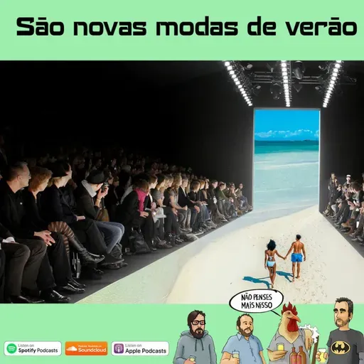 286 - São novas modas de verão