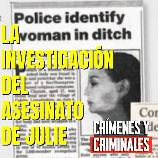 La investigación del asesinato de Julie