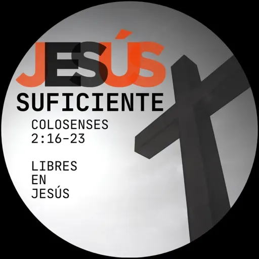 #9 - Libres en Jesús