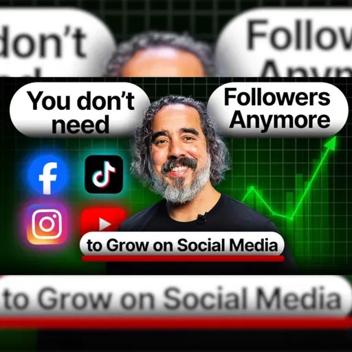 You Don’t Need Followers to Grow on Social Media Anymore