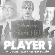 266 - O TERROR DE SILENT HILL (COM BUTJAOO)