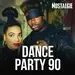 Nostalgie - Dance Party 90