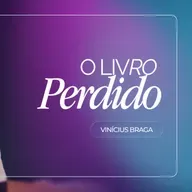 #440 | O Livro Perdido #2 | Vinícius Braga | 25/01/26