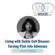 Living with Sickle Cell Disease: Turning Pain into Advocacy