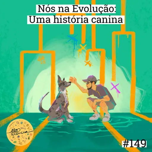 Nós na Evolução | 2. Uma história canina