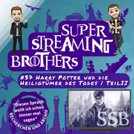 #35 Harry Potter und die Heiligtümer des Todes | Teil II | "Diesen Spruch wollt ich schon immer mal sagen"