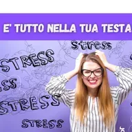 è tutto nella tua testa!