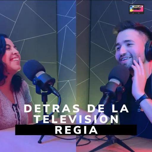 Detras de la Television Regia