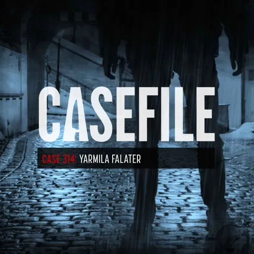 Case 314: Yarmila Falater