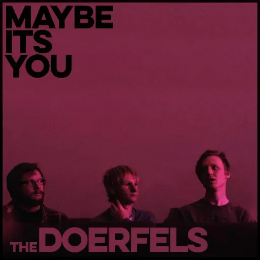 Maybe It's You (album version)