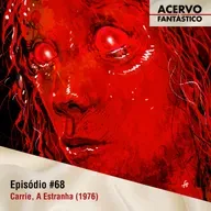 68 - Carrie, a Estranha (1976)