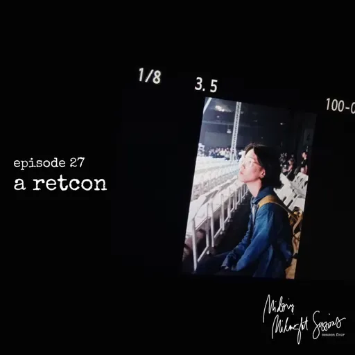 A Retcon | Midori's Midnight Sessions S4E27