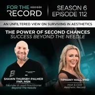 Episode 112: The Power of Second Chances with Shawn Thursby-Palmer, FNP, MSN