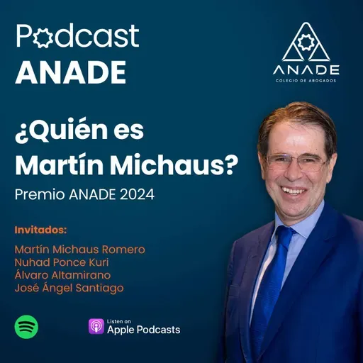 ¿Quién es Martín Michaus? - Premio ANADE 2024