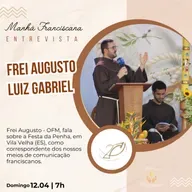 Manhã Franciscana - Ep. 364