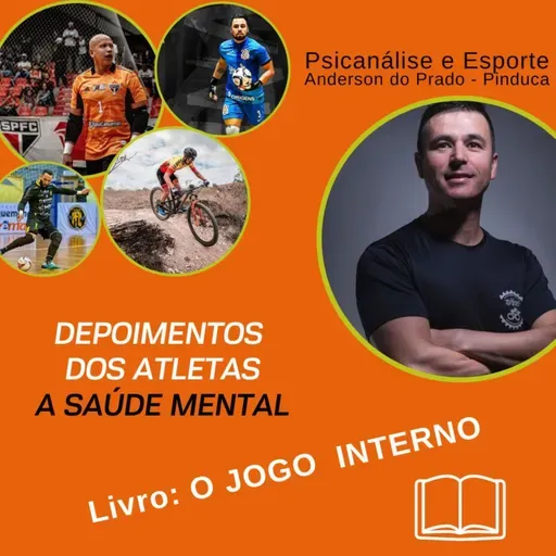 DEPOIMENTOS ATLETAS - Livro O JOGO INTERNO