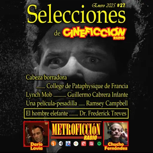 Selecciones de Cineficción Radio #27 - David Lynch