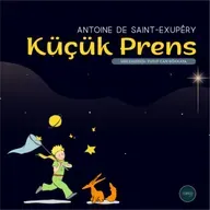 Antoine de Saint-Exupéry - Küçük Prens