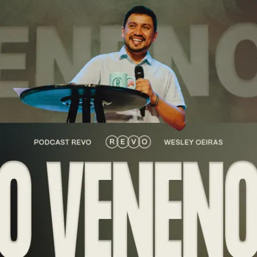 O Veneno - Wesley Oeiras ®
