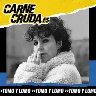 Sabina Urraca: cómo convertirse en escritora (TOMO Y LOMO - CARNE CRUDA #1526)