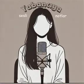 Yabancıya Sesli Notlar