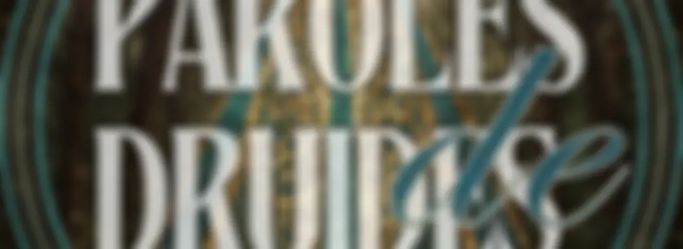 Paroles de Druides