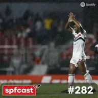 spfcast #282 - São Paulo 3x1 Santos | Semana Tricolor