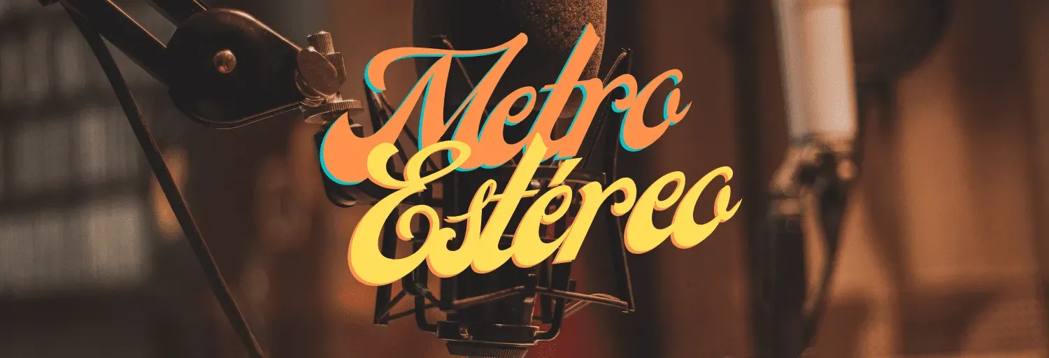 Metro Estereo